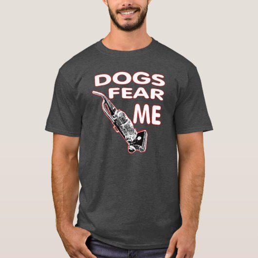 犬は私を恐れる。 Tシャツ (正面)