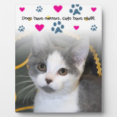 犬は飼い主、猫は杖を持つ フォトプラーク (正面)