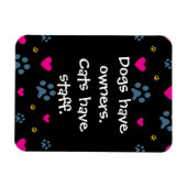 犬は飼い主、猫は杖を持つ マグネット (横)