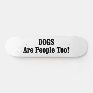 犬も人間だ! スケートボード