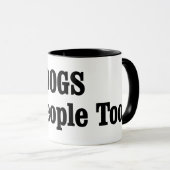 犬も人間だ！ マグカップ (正面右)