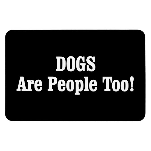 犬も人間だ! マグネット (横)