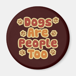 犬も人間だ マグネット