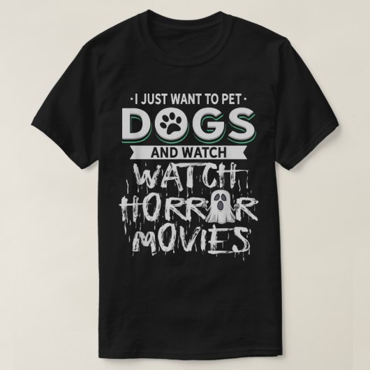 犬をなでてホラー映画を見たい  Tシャツ (デザイン正面)