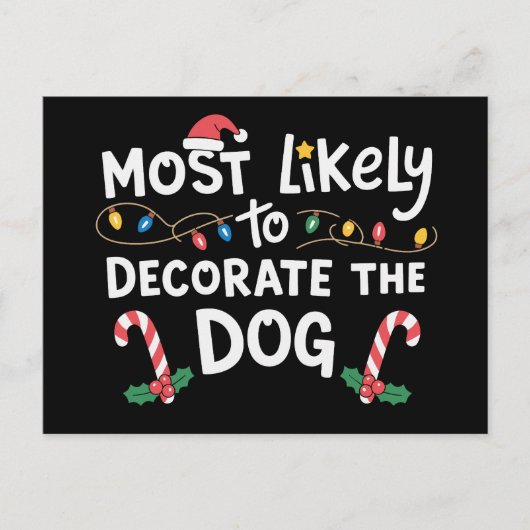 犬をクリスマスっぽく飾り付ける可能性大 シーズンポストカード (正面)