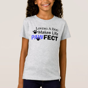 犬を愛して人生を作るPAWFECT女の子ティー Tシャツ