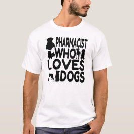 犬を愛する薬剤師 Tシャツ