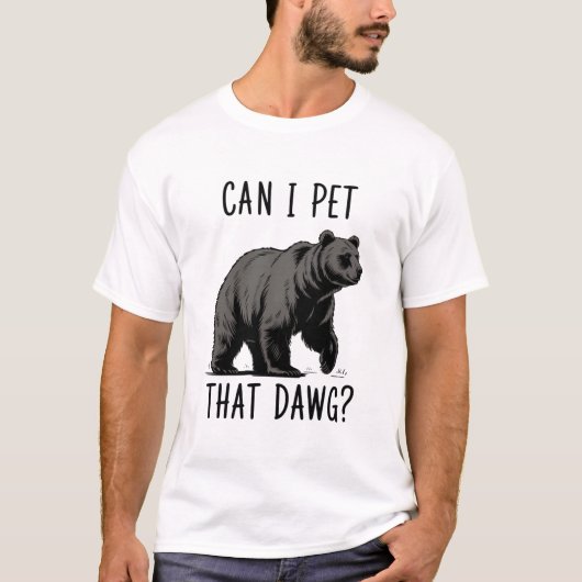 犬を撫でてもいいですか?クマの面白い犬のイラスト Tシャツ (正面)