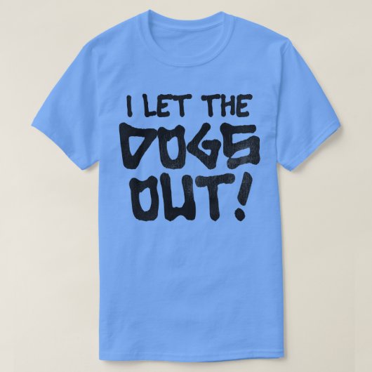 犬を放したのは私だった Tシャツ (デザイン正面)