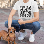 犬を放したのは私だった Tシャツ