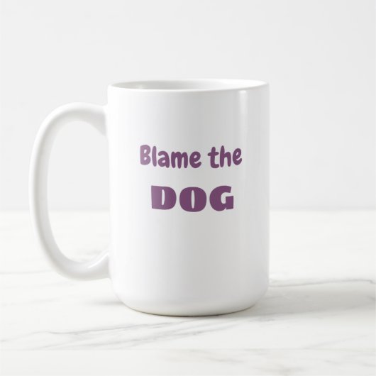 「犬を責めろ」「私のせいじゃないおもしろい」 コーヒーマグカップ (左)