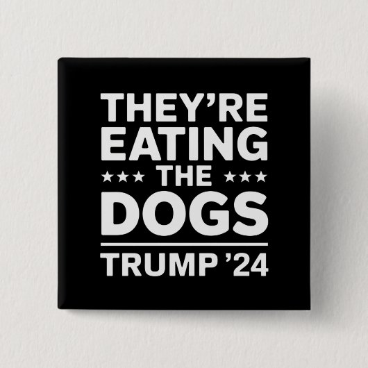 犬を食べているのよ 面白い議論 トランプ 引用 缶バッジ (正面)