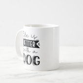 犬を飼えば命が助かる コーヒーマグカップ (正面左)