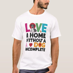 犬を飼っていない家 Tシャツ