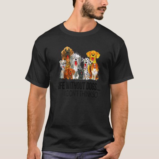 犬を飼わない生活考えは犬を使わない Tシャツ (正面)