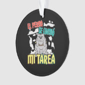 犬スペインのの食べ宿題 – Perro Tarea オーナメント (正面)