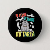 犬スペインのの食べ宿題 – Perro Tarea 缶バッジ (正面)