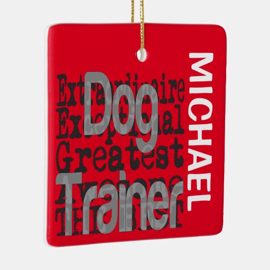 犬トレーナーエクストラノーナレカスタムー セラミックオーナメント (右)