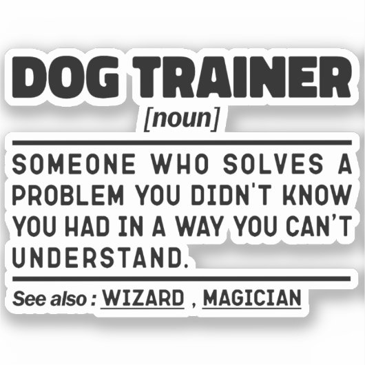 犬トレーナー名詞操クール習ワーカーおもしろいことわざ シール (正面)