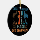 犬トレーナー私は座って女の子おもしろい犬の値リスト セラミックオーナメント (右)
