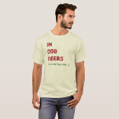 犬ビールで私に1つがありました Tシャツ (正面フル)
