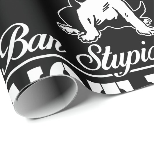 犬以外の愚かな人々を禁止ラッピング紙 ラッピングペーパー (ロールコーナー)