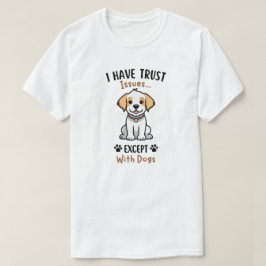 犬以外信用しないTシャツ Tシャツ