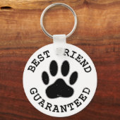 犬動揺してのポー最高の友の保証 キーホルダー (正面)