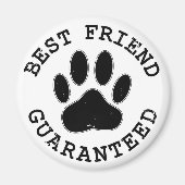 犬動揺してのポー最高の友の保証 マグネット (正面)