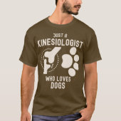 犬好きなキネシオロジスト Tシャツ (正面)