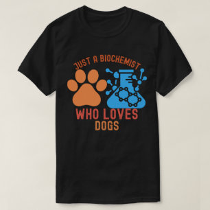 犬好きな生化学者 Tシャツ