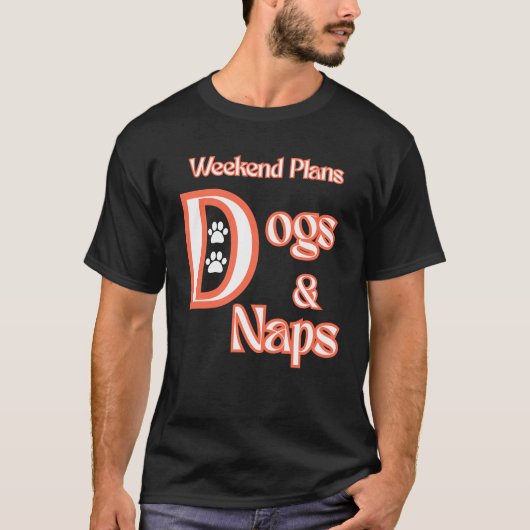 犬好きのための週末計画 犬と昼寝 ペット 犬 Tシャツ (正面)