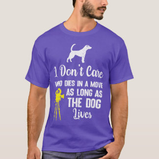 犬好きのためのGIF。映画で誰が死のうと気にしない Tシャツ