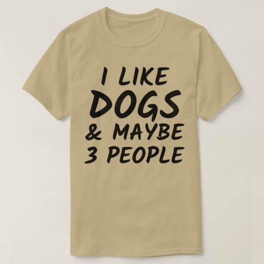 犬好きギフト私は犬と多分3人ファン Tシャツ (デザイン正面)