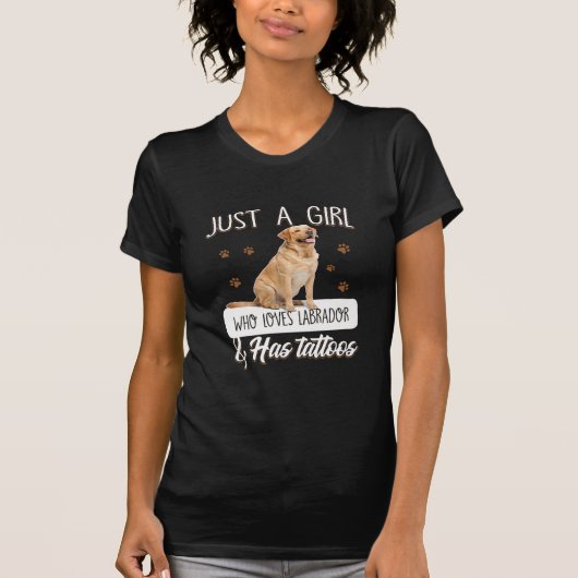 犬好き |タトゥーが大好きな女の子だけラブラドール Tシャツ (正面)