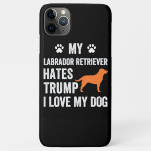 犬好き 私のラブラドールリトリバーはトランプを嫌う iPhone 11 PRO MAXケース