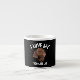犬好き | I Love My Chocolate Lab エスプレッソカップ