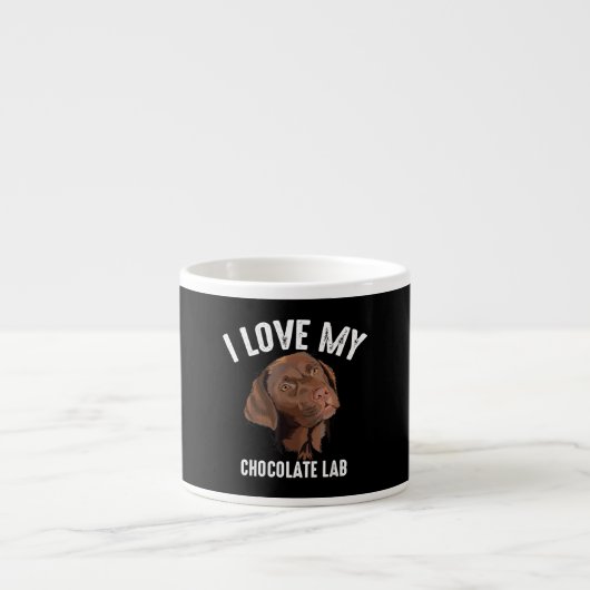 犬好き | I Love My Chocolate Lab エスプレッソカップ (正面)