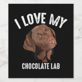 犬好き | I Love My Chocolate Lab ワインラベル (シングルラベル)