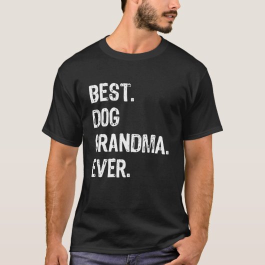 犬最高ののおばあちゃんおもしろい Tシャツ (正面)