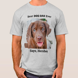 犬最高ののパパは今までにかわいいワンちゃんカスタムのペット写真 Tシャツ