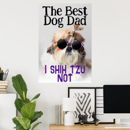 犬最高ののパパシーズー(犬)Tzuかわいい写真おもしろいなし ポスター
