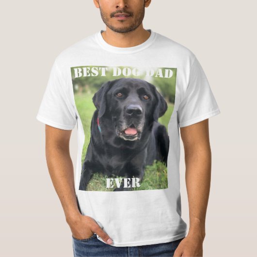 犬最高ののパパ写真が自分のペットを作成 Tシャツ (正面)