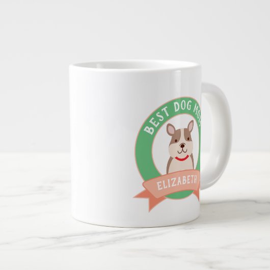 犬最高のの母は今まおもしろいで犬のフランスの子犬 ジャンボコーヒーマグカップ (正面右)
