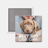 犬最高のパパエバモダンカスタムペット写真 マグネット (正面/裏面)