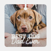 犬最高のパパエバモダンカスタムペット写真 メタルオーナメント (裏面)