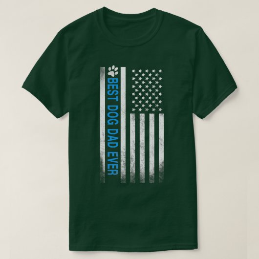 犬最高のパパ史上米国国旗の最高の贈 Tシャツ (デザイン正面)