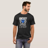 犬最高のパパ永遠の父の日 Tシャツ (正面フル)