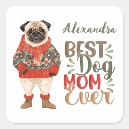 犬最高のママ常に水の色のパグカスタム スクエアシール