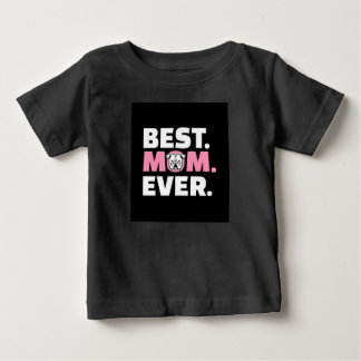 犬最高の母は今まで英語ブルドッグ恋人 ベビーTシャツ